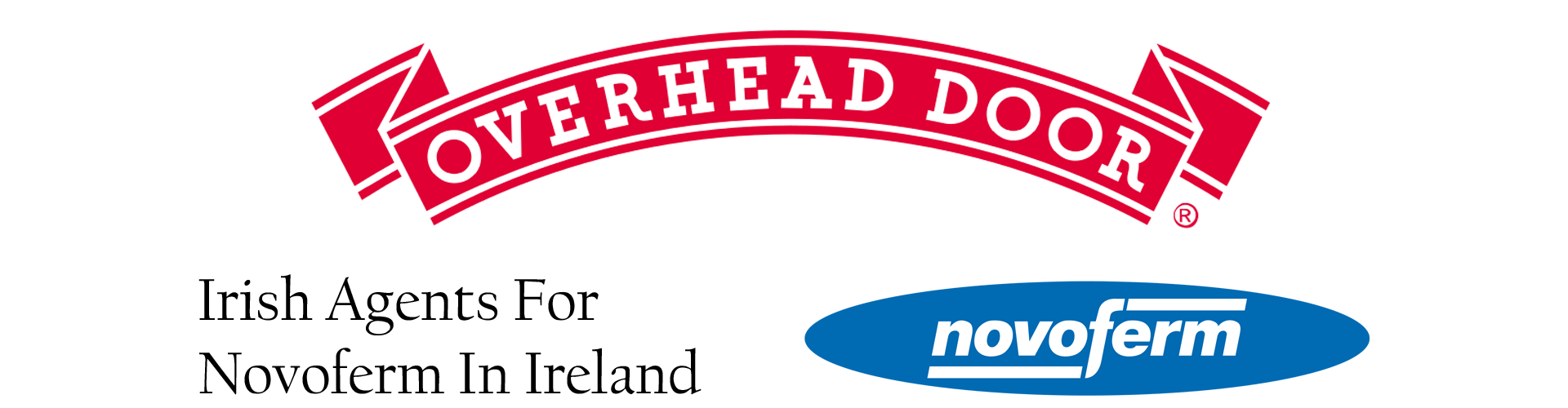 Overhead Door Ireland are agents for Novoferm Ireland